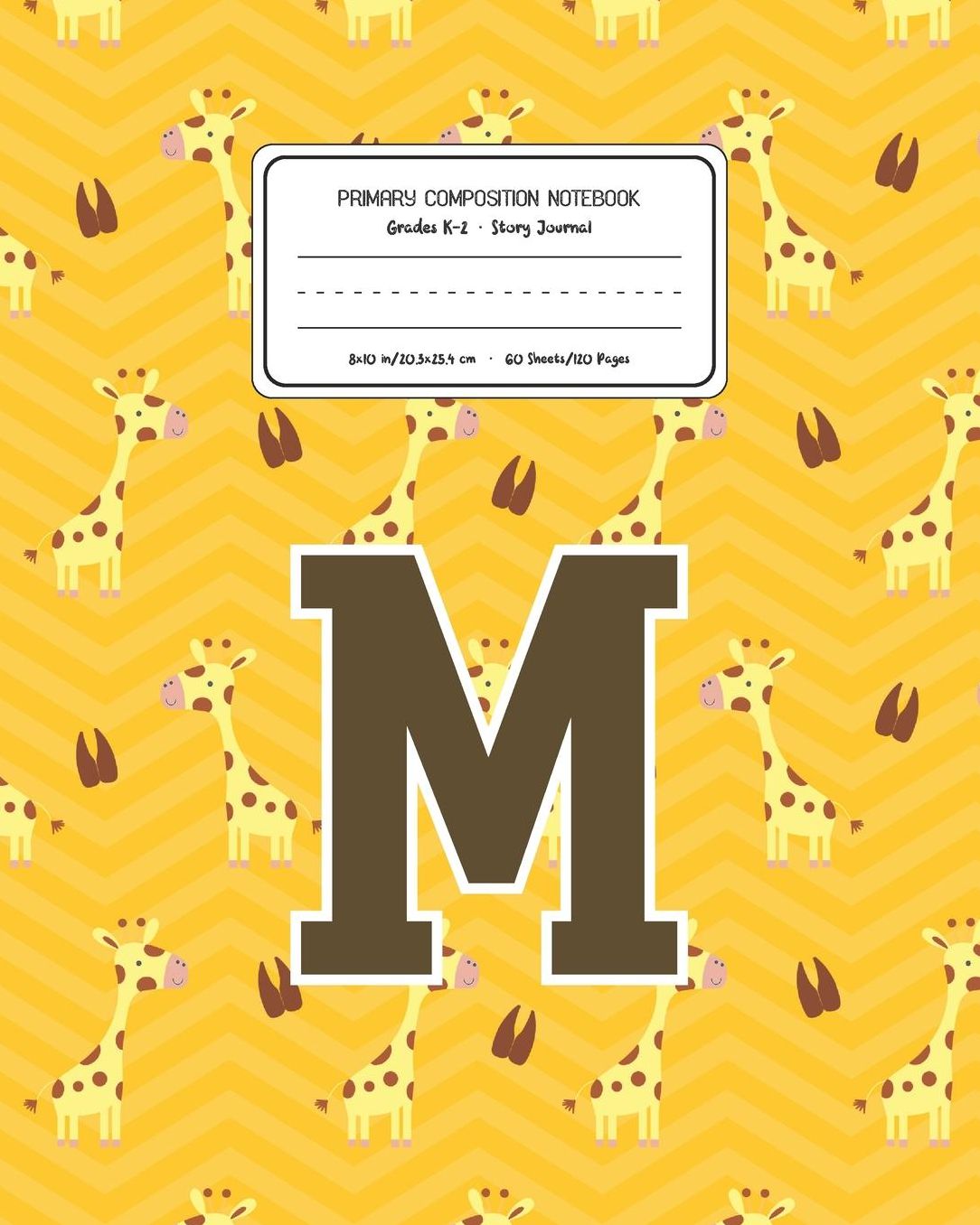 Primary Composition Notebook Grades K-2 Story Journal M: Giraffe Animal Pattern Primary Composition Book Letter M Personalized Lined Draw and Write Handwriting Paper Picture Space and Dashed Midline Notebook for Boys Exercise Book for Kids Back to School