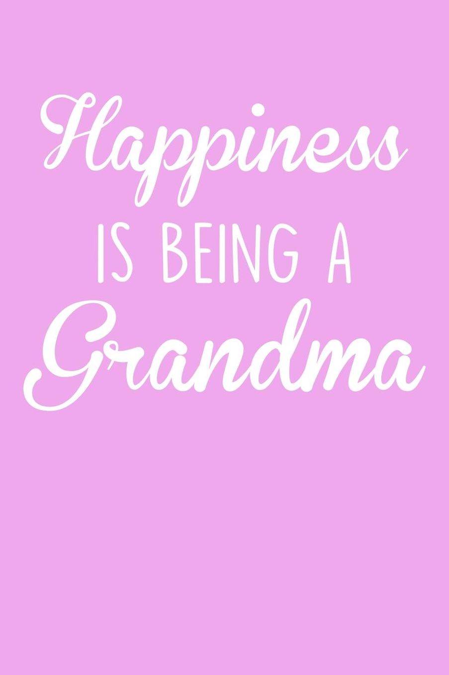 Grandma: Pink Journal, Notebook, And Diary Note Book