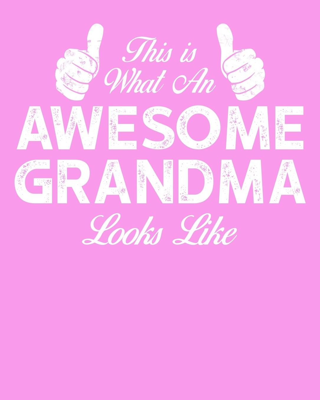 Grandma: Pink Journal, Notebook, And Diary Note Book