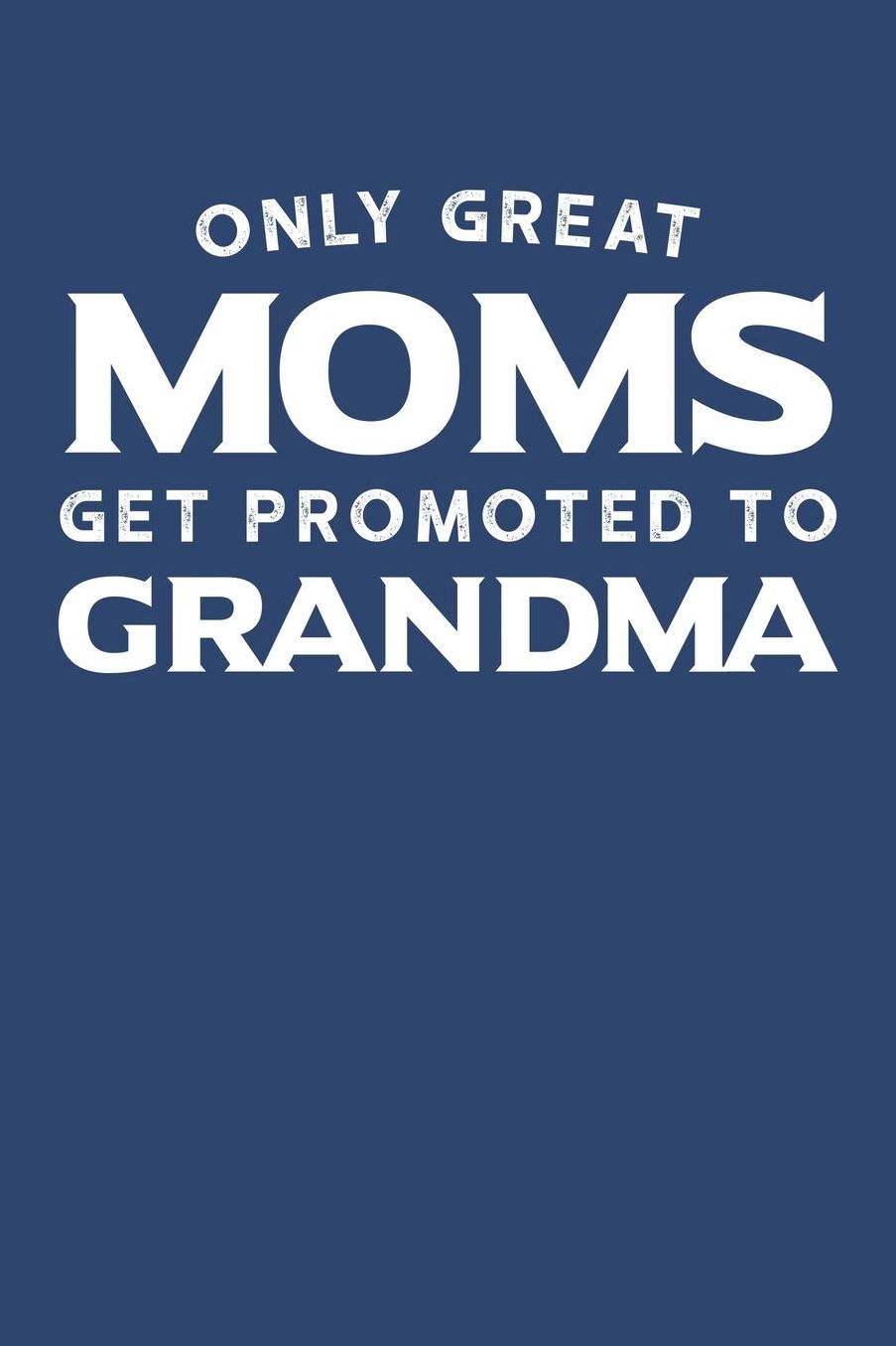 Grandma: Blue Journal, Notebook, And Diary Note Book
