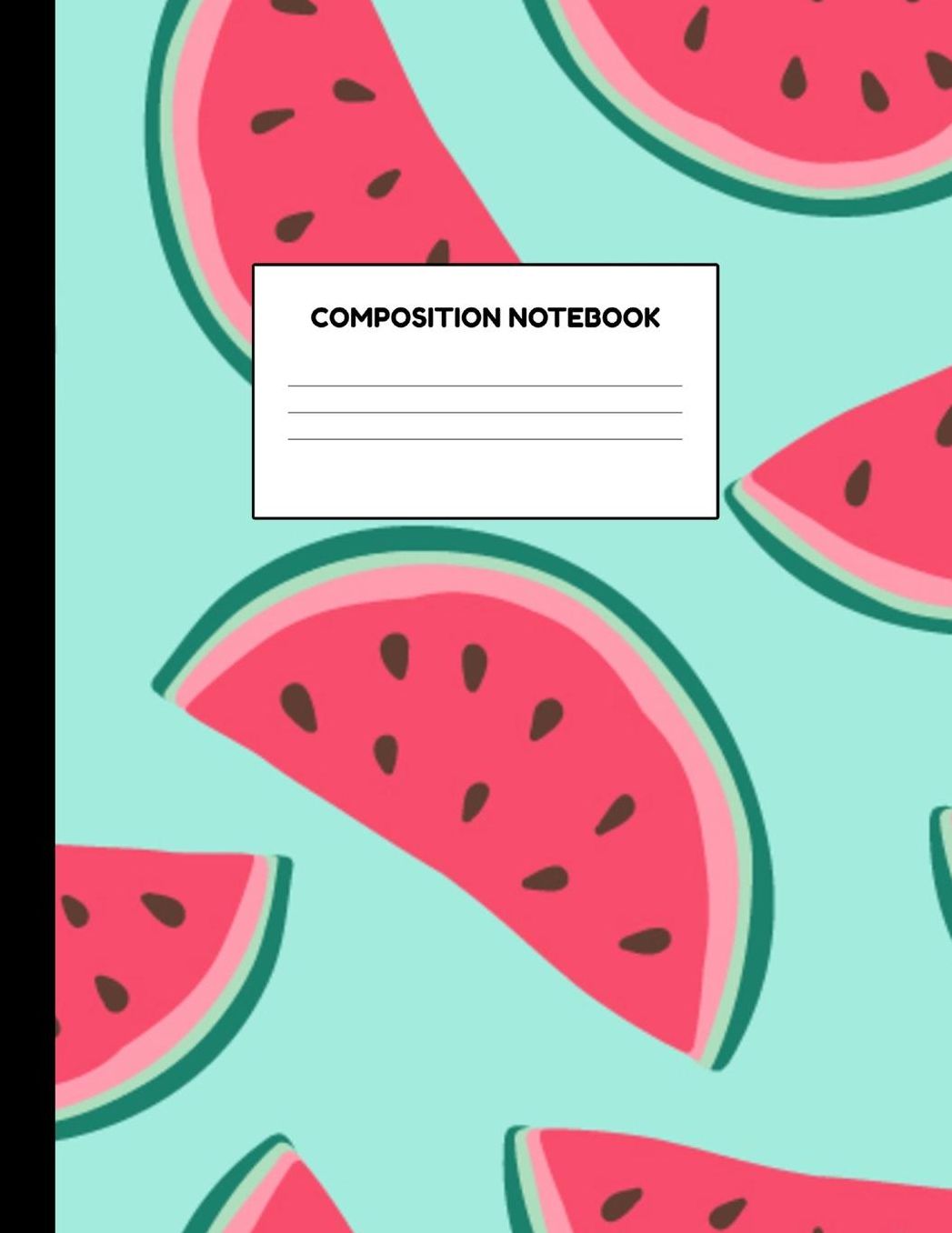 Composition Notebook: Wide Ruled Paper Notebook Journal - Blank Lined Workbook for Teens Kids Students Girls for Home School College for Writing Notes