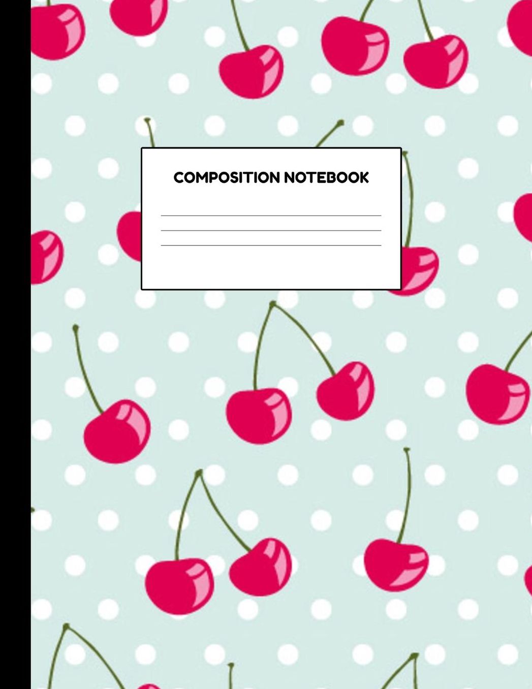 Composition Notebook: Wide Ruled Paper Notebook Journal - Blank Lined Workbook for Teens Kids Students Girls for Home School College for Writing Notes