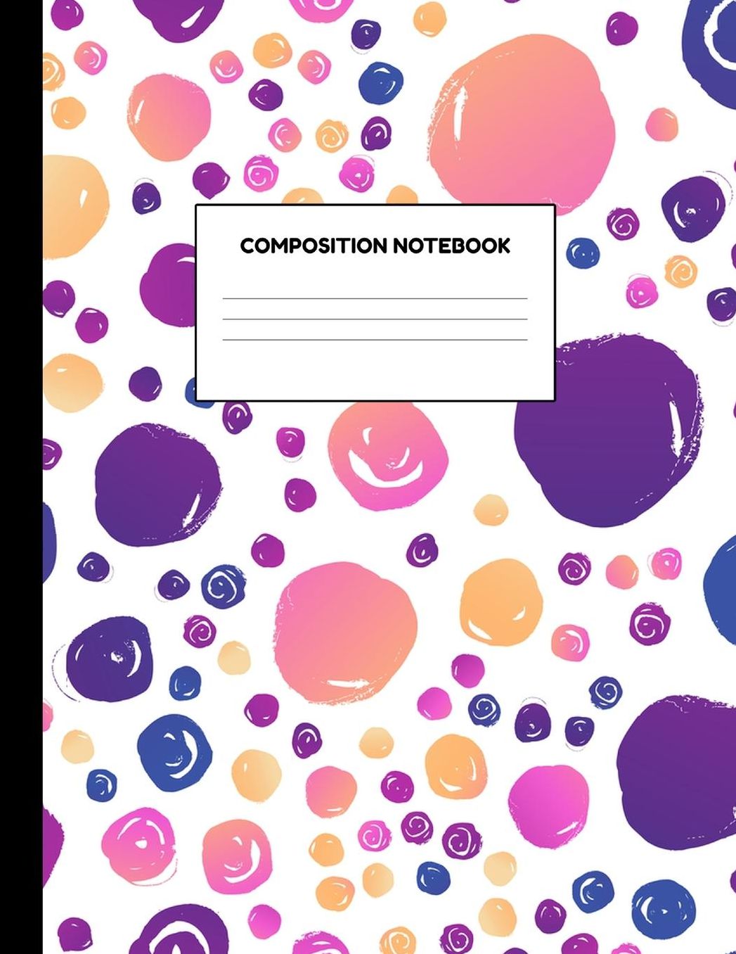 Composition Notebook: Wide Ruled Paper Notebook Journal - Blank Lined Workbook for Teens Kids Students Girls for Home School College for Writing Notes