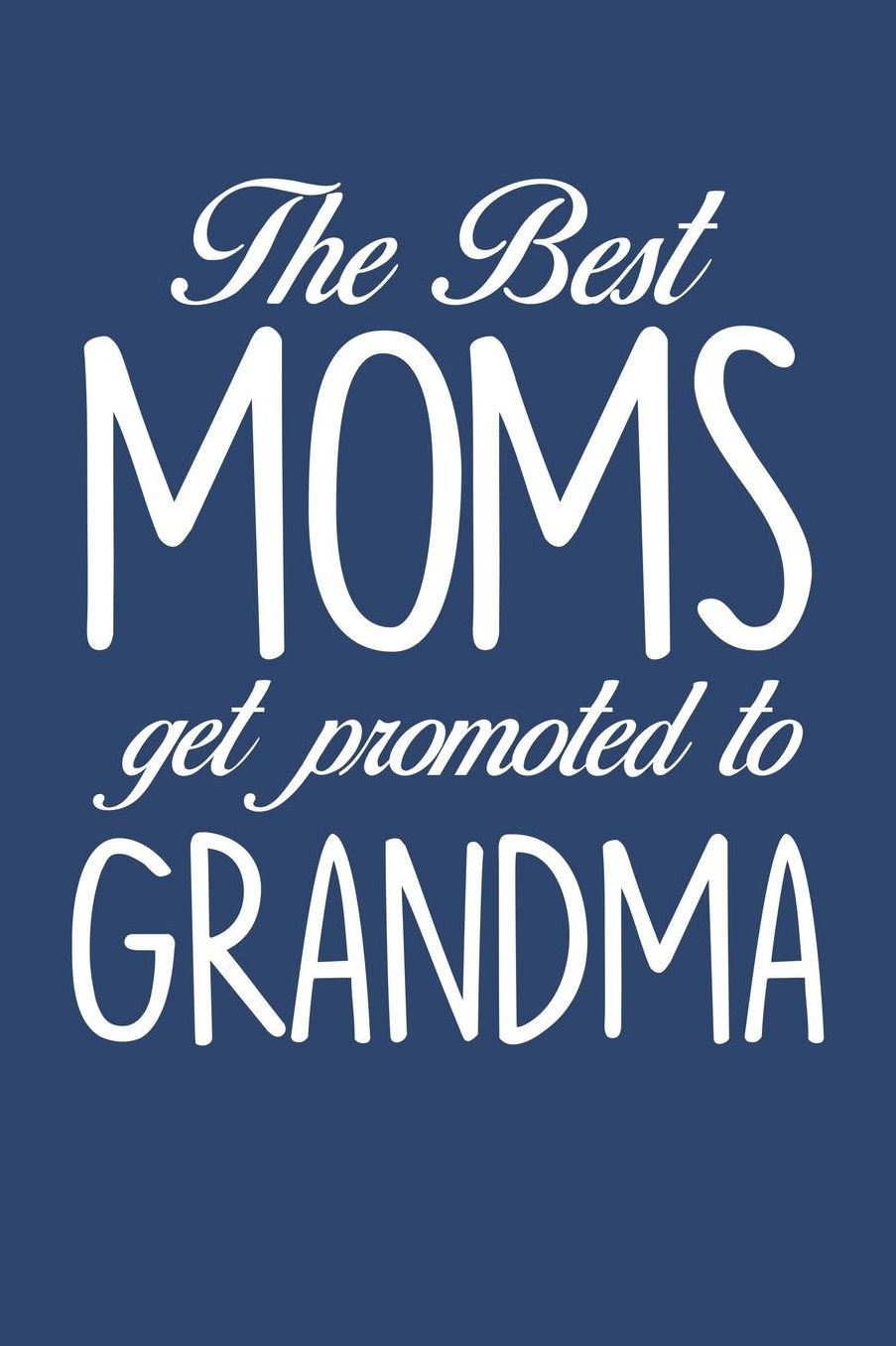 Grandma: Blue Journal, Notebook, And Diary Note Book