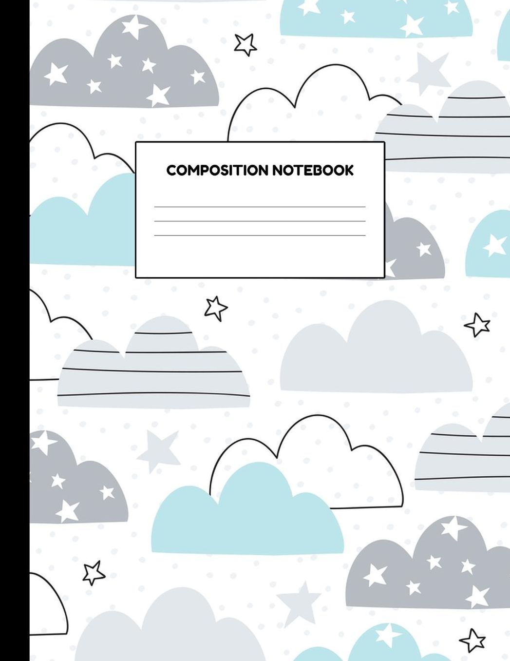 Composition Notebook: Wide Ruled Paper Notebook Journal - Blank Lined Workbook for Teens Kids Students Girls for Home School College for Writing Notes