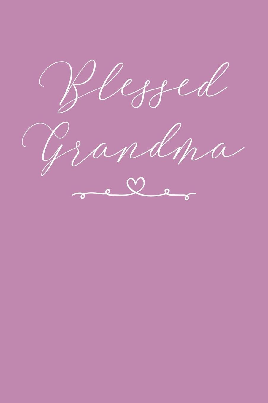 Grandma: Pink Journal, Notebook, And Diary Note Book