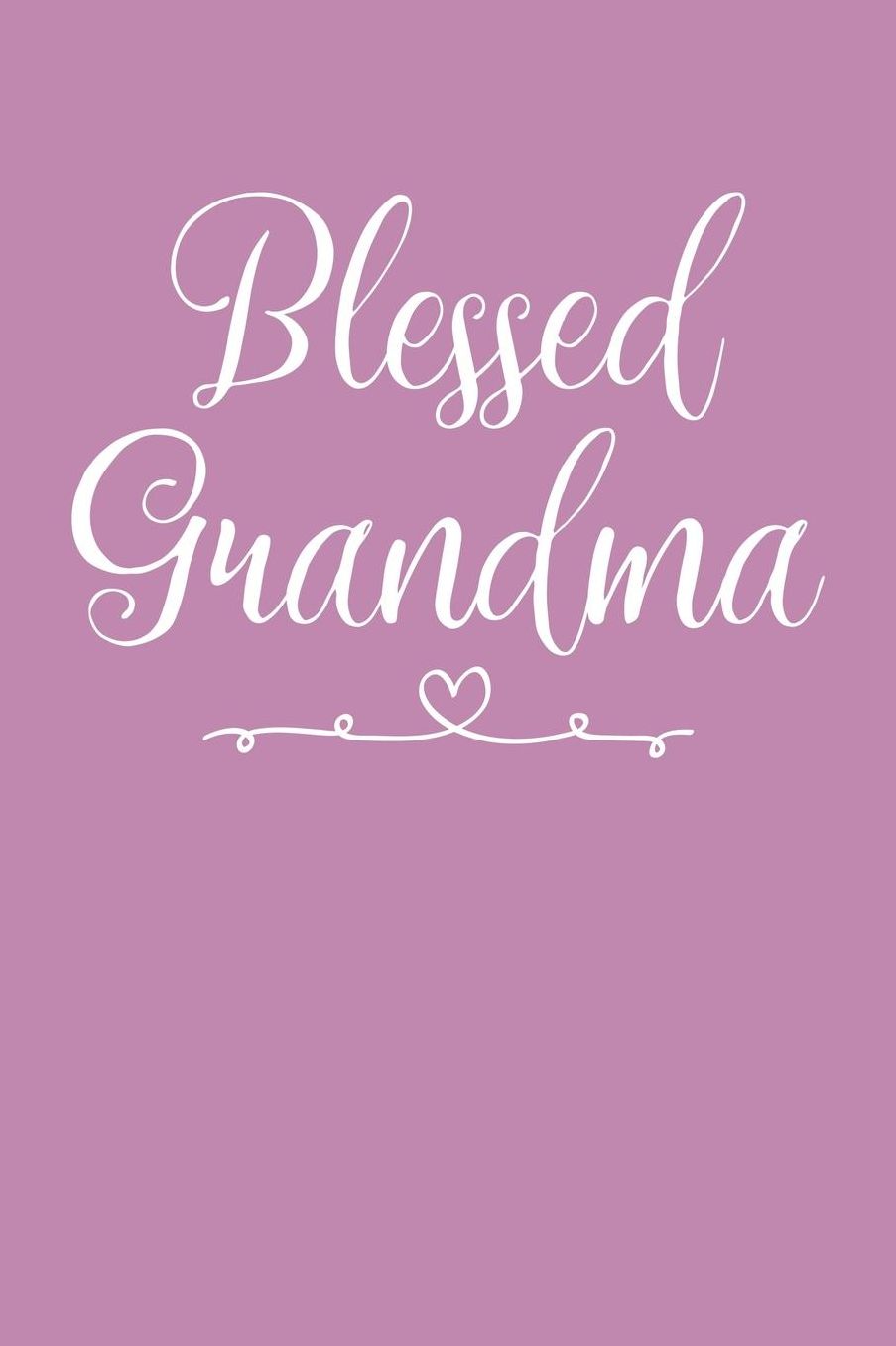 Grandma: Pink Journal, Notebook, And Diary Note Book