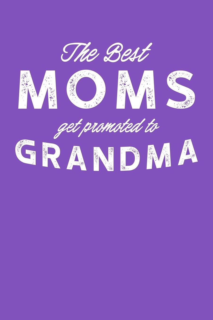 Grandma: Purple Journal, Notebook, And Diary Note Book