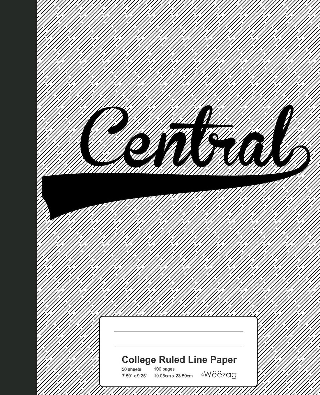 College Ruled Line Paper: CENTRAL Notebook