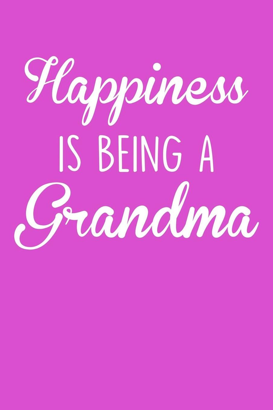 Grandma: Pink Journal, Notebook, And Diary Note Book