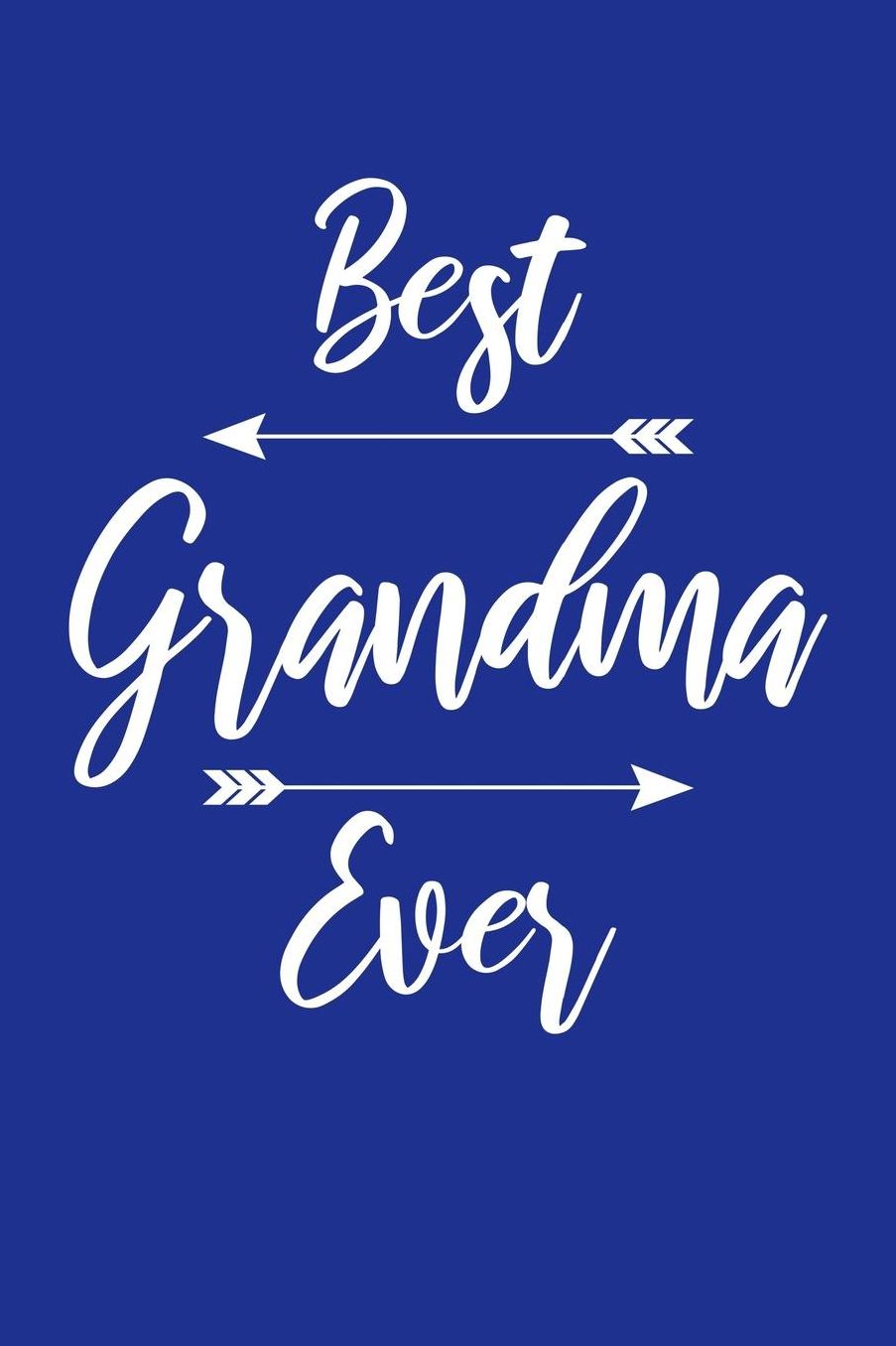 Grandma: Blue Journal, Notebook, And Diary Note Book