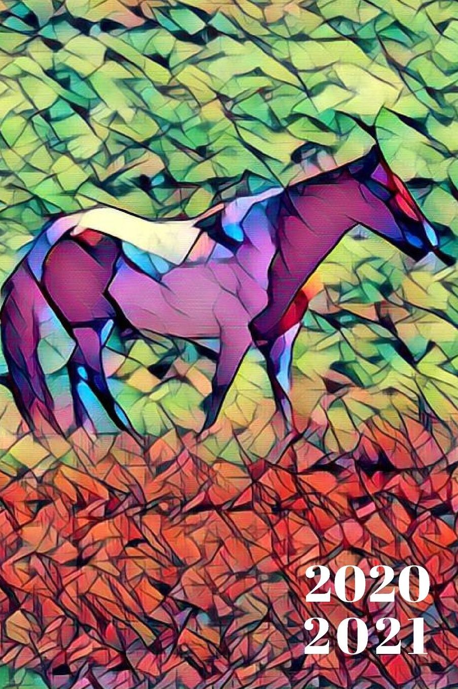 Pretty Painted Pony Purple Horse lover's 25 Month Weekly Planer Dated Calendar 2 years plus December: To-Do Lists, Tasks, Notes or Appointments. Purse Size at-A-Glance Schedule Notebook
