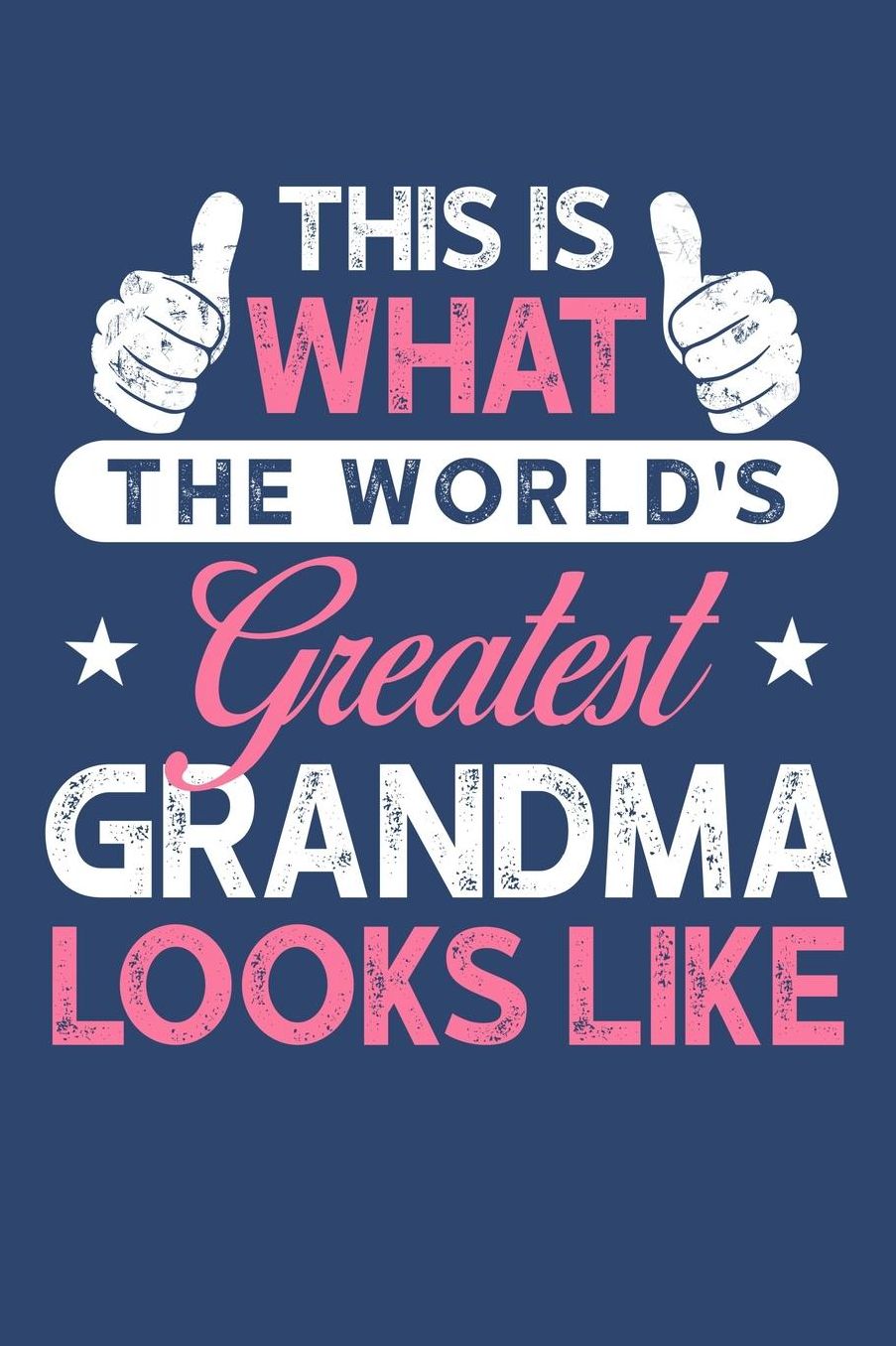 Grandma: Blue Journal, Notebook, And Diary Note Book