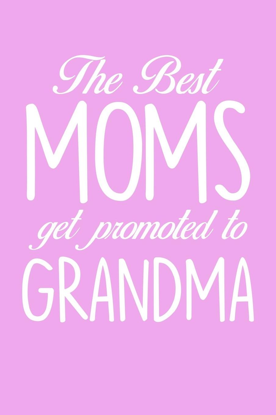 Grandma: Pink Journal, Notebook, And Diary Note Book
