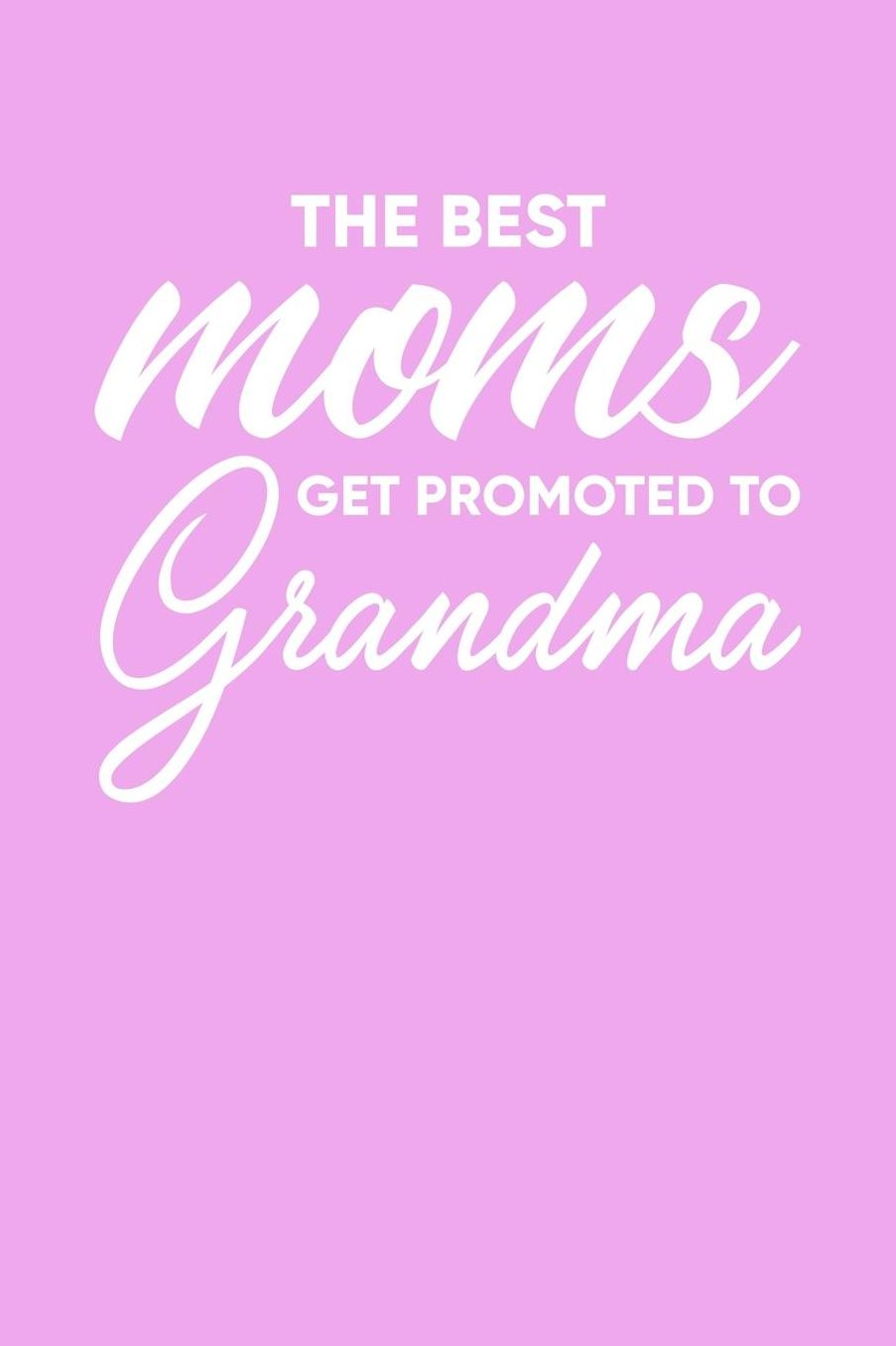 Grandma: Pink Journal, Notebook, And Diary Note Book