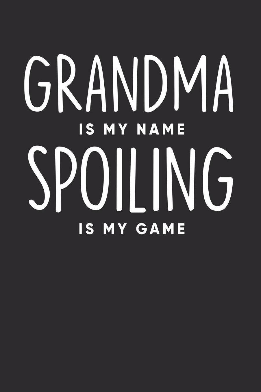 Grandma: Journal, Notebook, And Diary Note Book