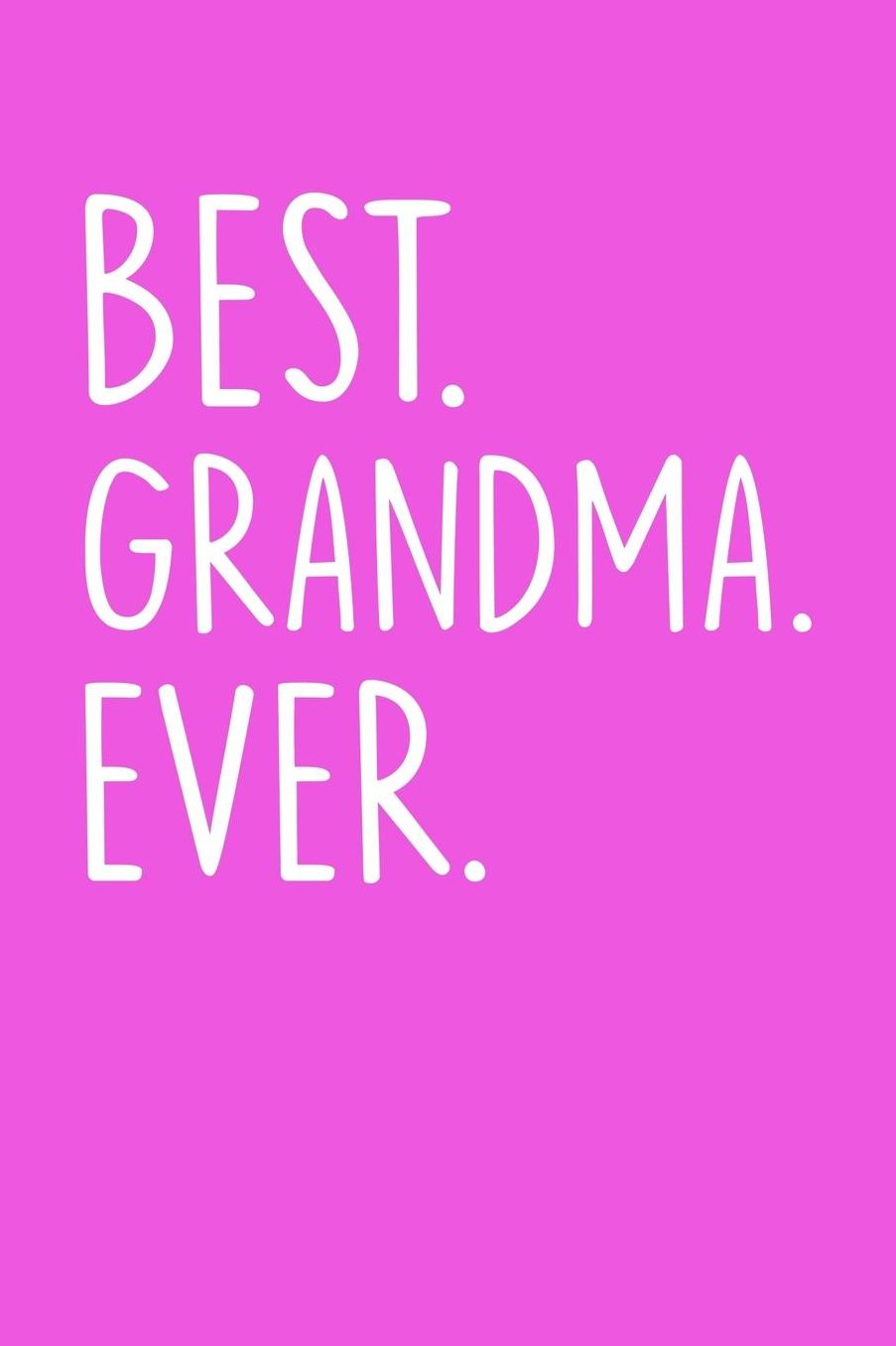 Grandma: Pink Journal, Notebook, And Diary Note Book