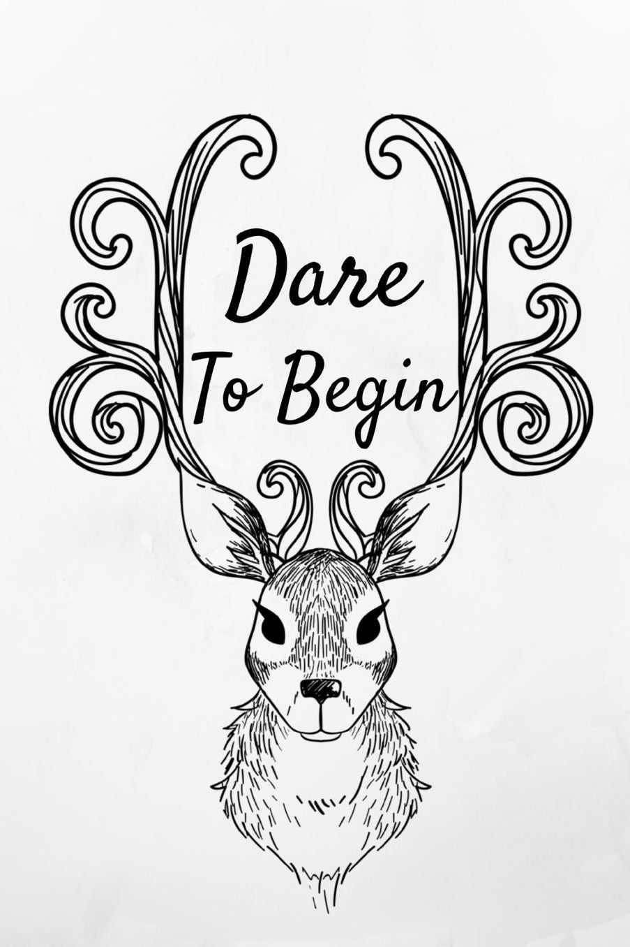 Dare To Begin: Notebook/ Journal 120 Pages (6x 9)