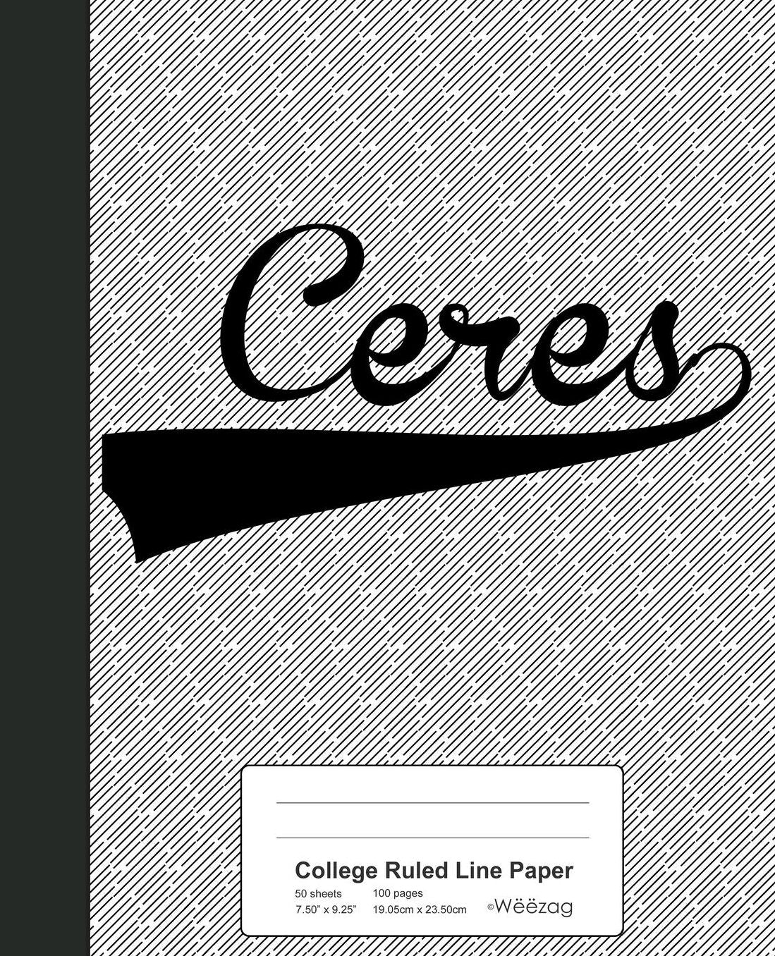 College Ruled Line Paper: CERES Notebook