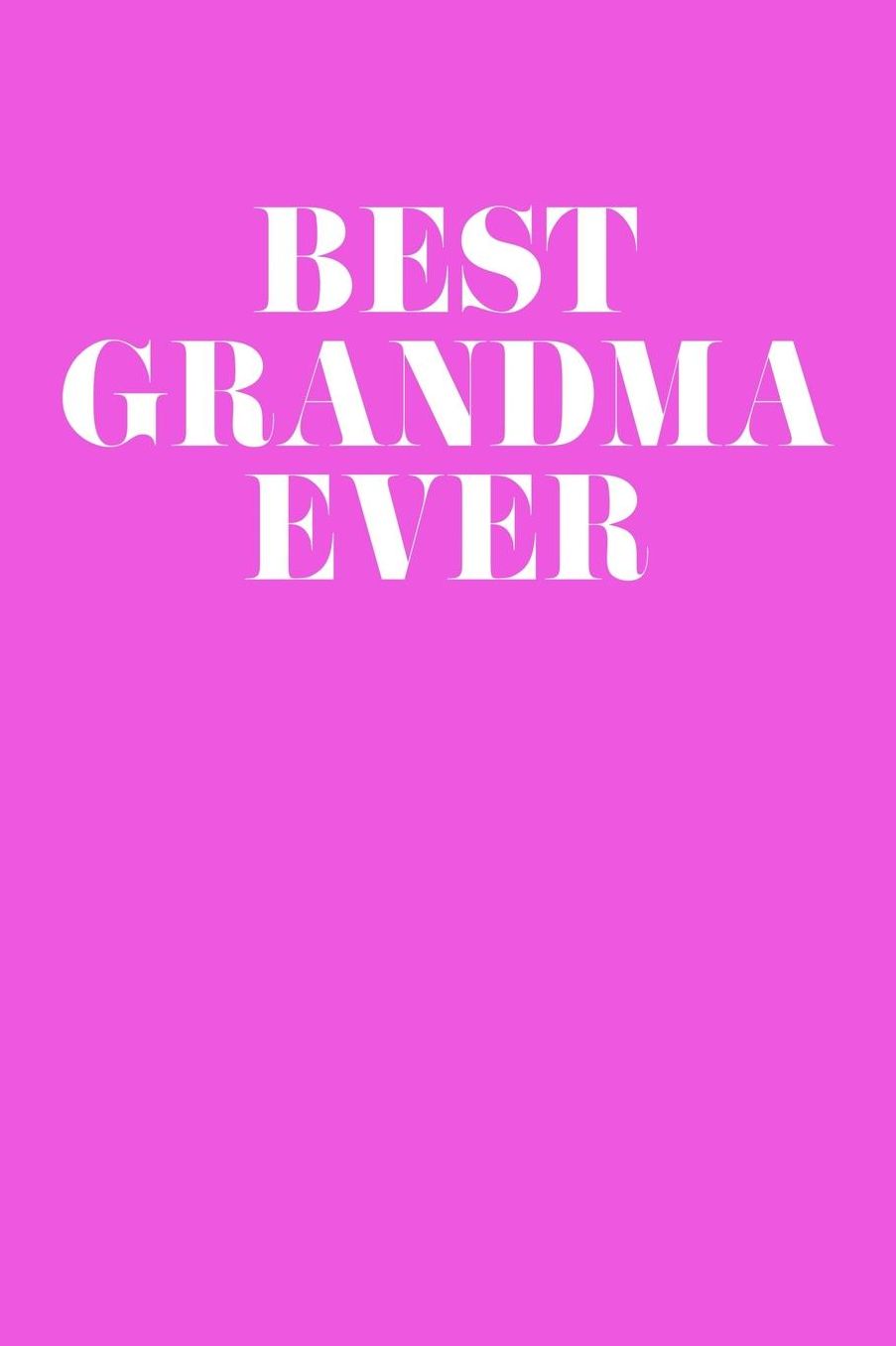 Grandma: Pink Journal, Notebook, And Diary Note Book