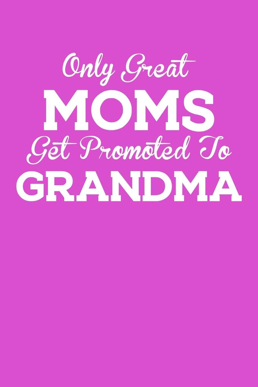 Grandma: Pink Journal, Notebook, And Diary Note Book