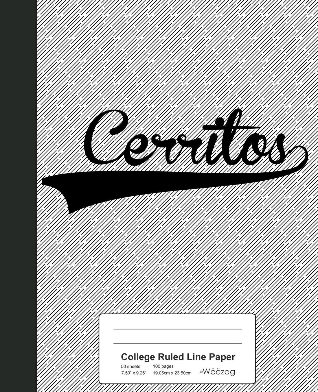 College Ruled Line Paper: CERRITOS Notebook