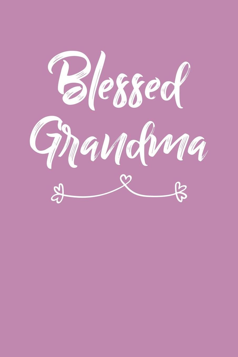 Grandma: Pink Journal, Notebook, And Diary Note Book
