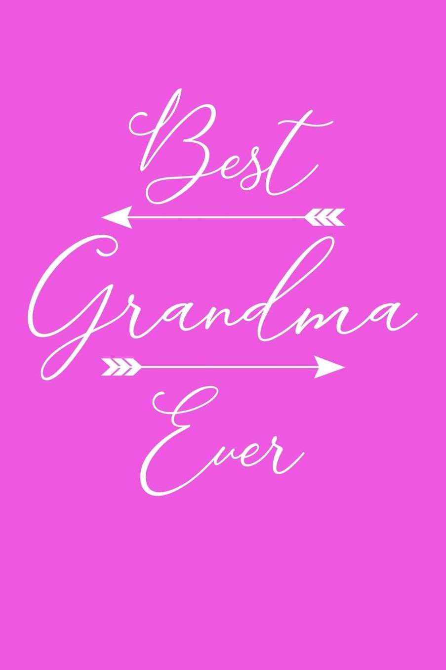 Grandma: Pink Journal, Notebook, And Diary Note Book