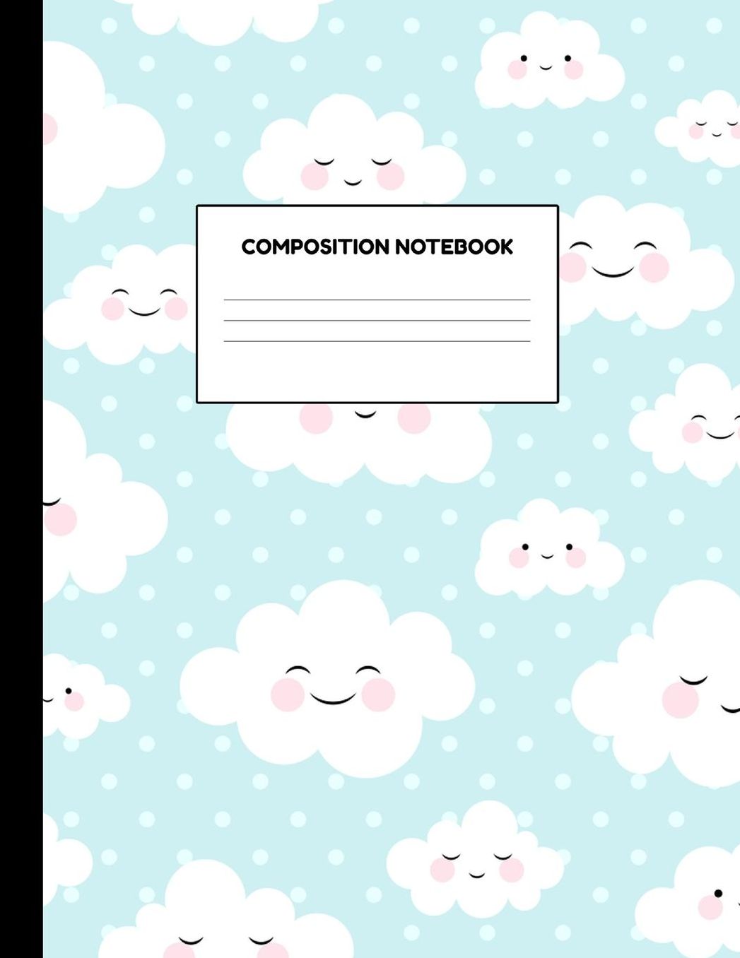 Composition Notebook: Wide Ruled Paper Notebook Journal - Blank Lined Workbook for Teens Kids Students Girls for Home School College for Writing Notes