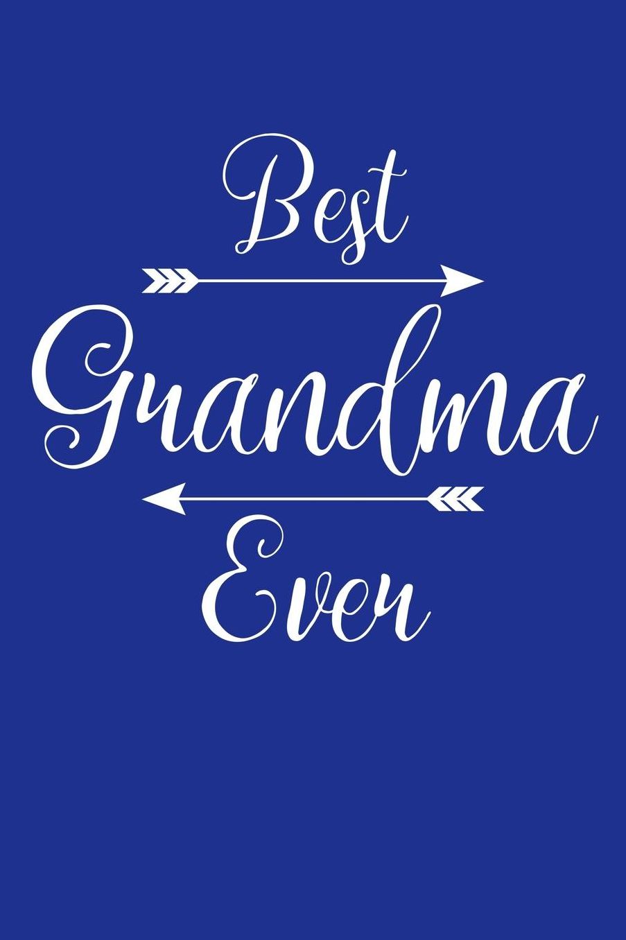 Grandma: Blue Journal, Notebook, And Diary Note Book