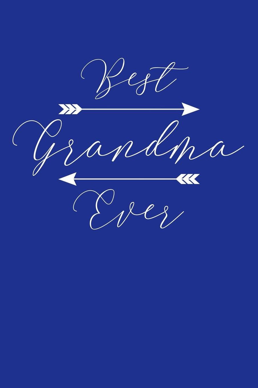 Grandma: Blue Journal, Notebook, And Diary Note Book
