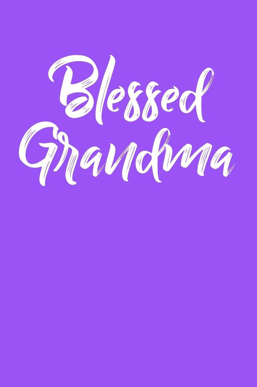 Grandma: Purple Journal, Notebook, And Diary Note Book
