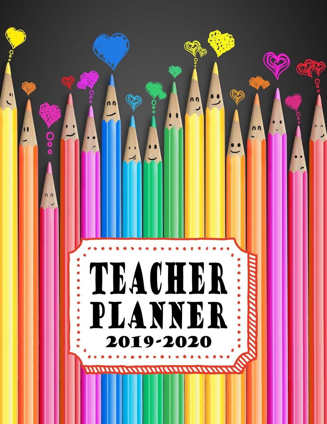 Teacher Planner: Vertical Academic Year Lesson Plan Calendar 8 Period Full Year Happy Colored Pencils