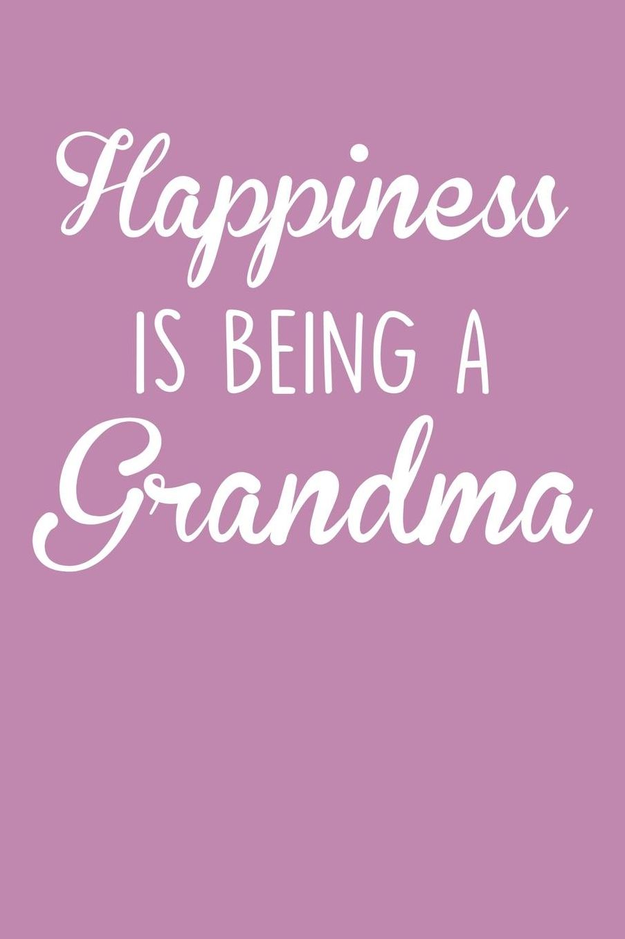 Grandma: Pink Journal, Notebook, And Diary Note Book