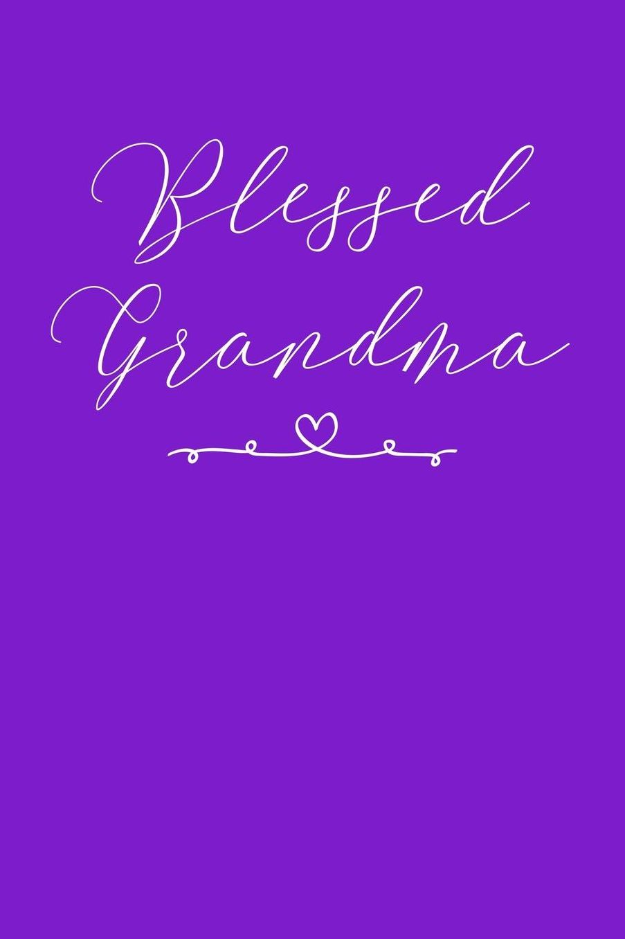 Grandma: Purple Journal, Notebook, And Diary Note Book