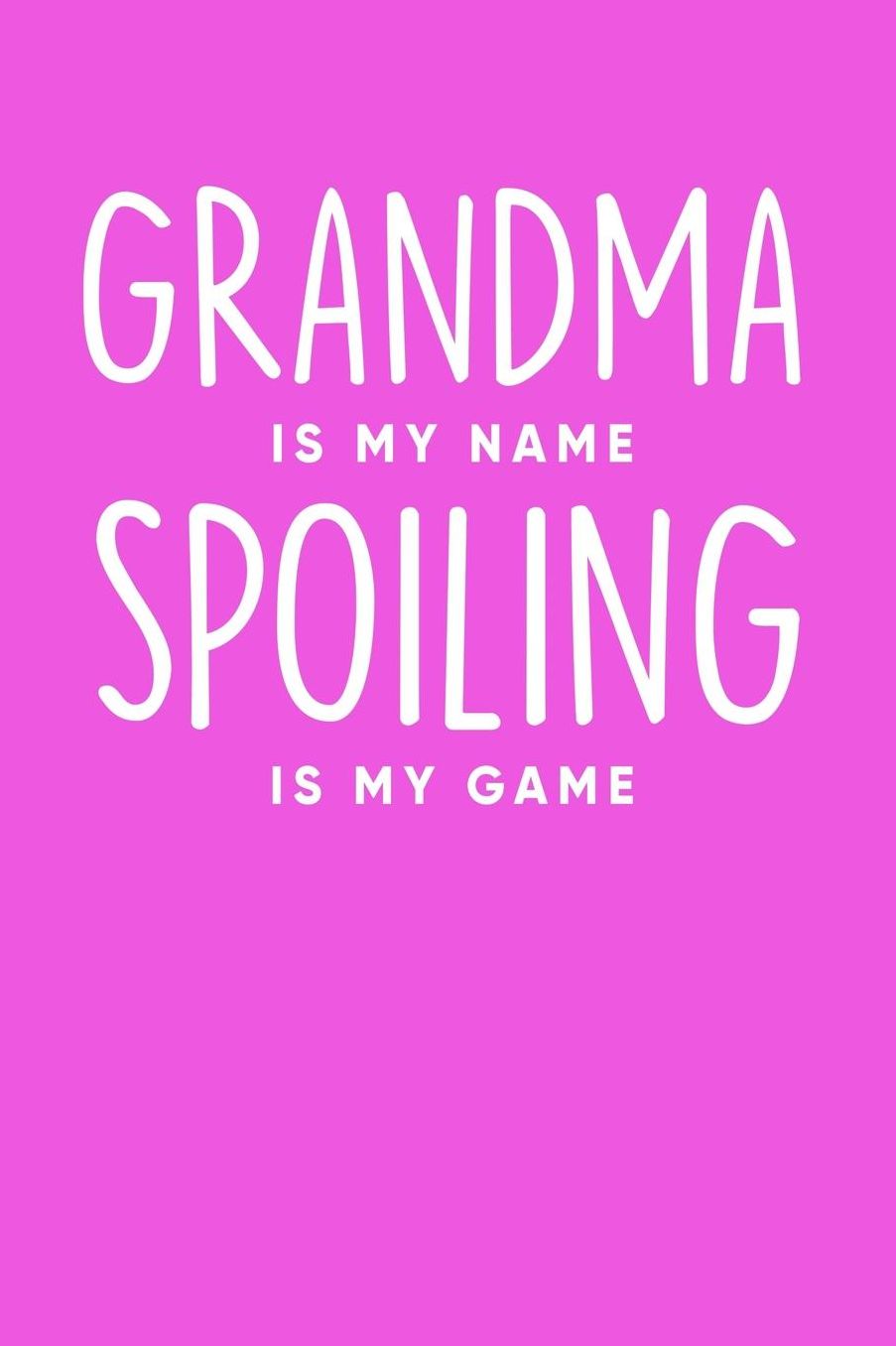 Grandma: Pink Journal, Notebook, And Diary Note Book