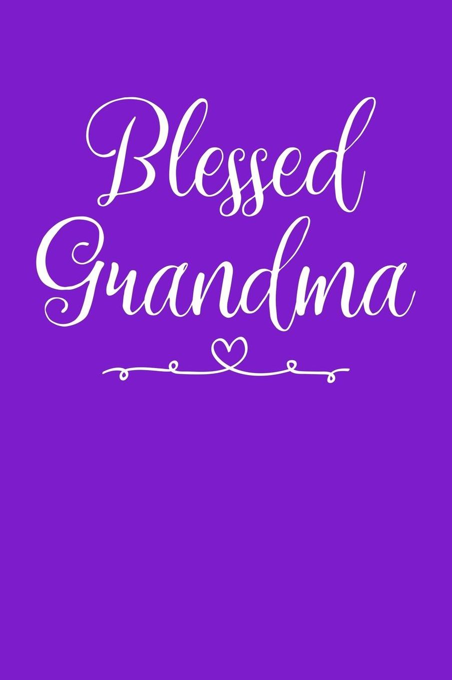 Grandma: Purple Journal, Notebook, And Diary Note Book