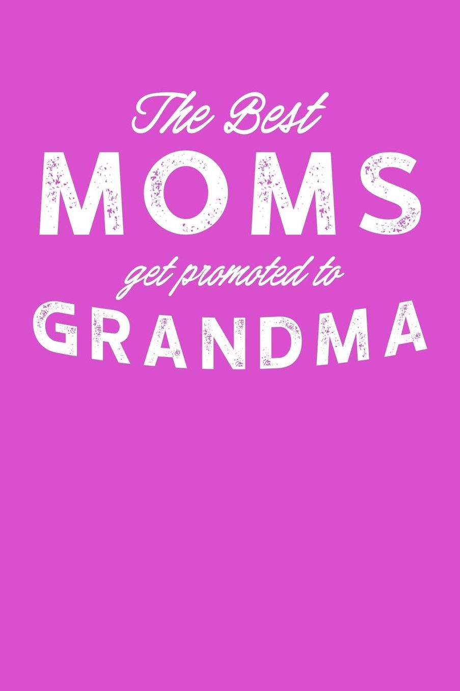Grandma: Pink Journal, Notebook, And Diary Note Book