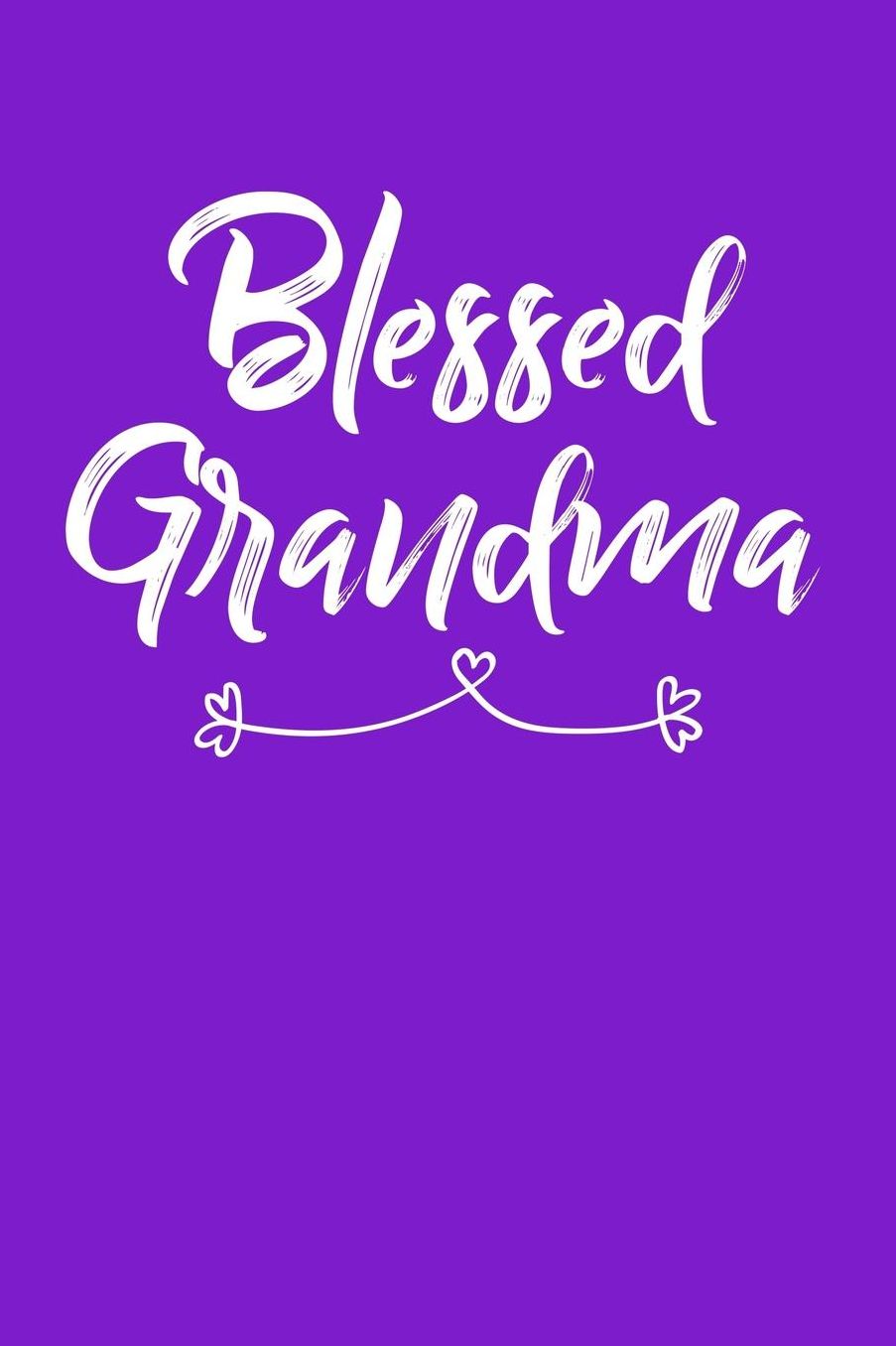 Grandma: Purple Journal, Notebook, And Diary Note Book