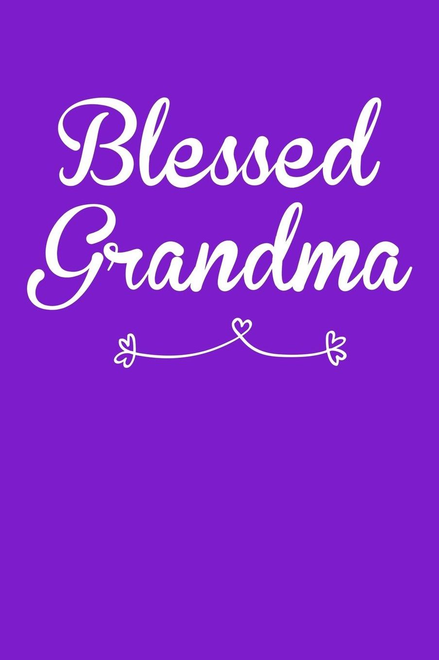 Grandma: Purple Journal, Notebook, And Diary Note Book