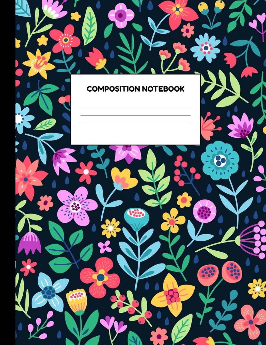 Composition Notebook: Wide Ruled Paper Notebook Journal - Blank Lined Workbook for Teens Kids Students Girls for Home School College for Writing Notes