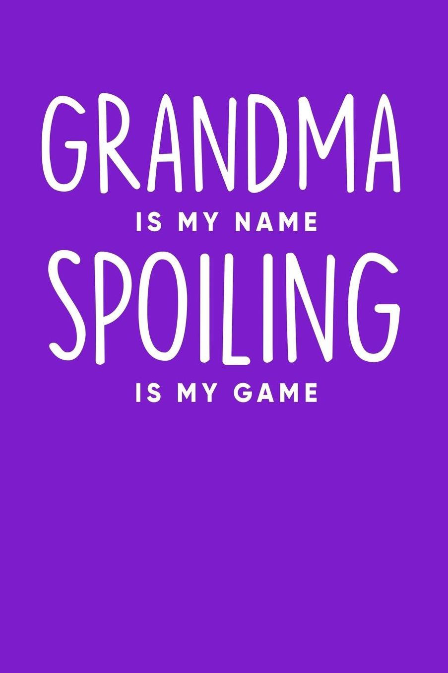 Grandma: Purple Journal, Notebook, And Diary Note Book