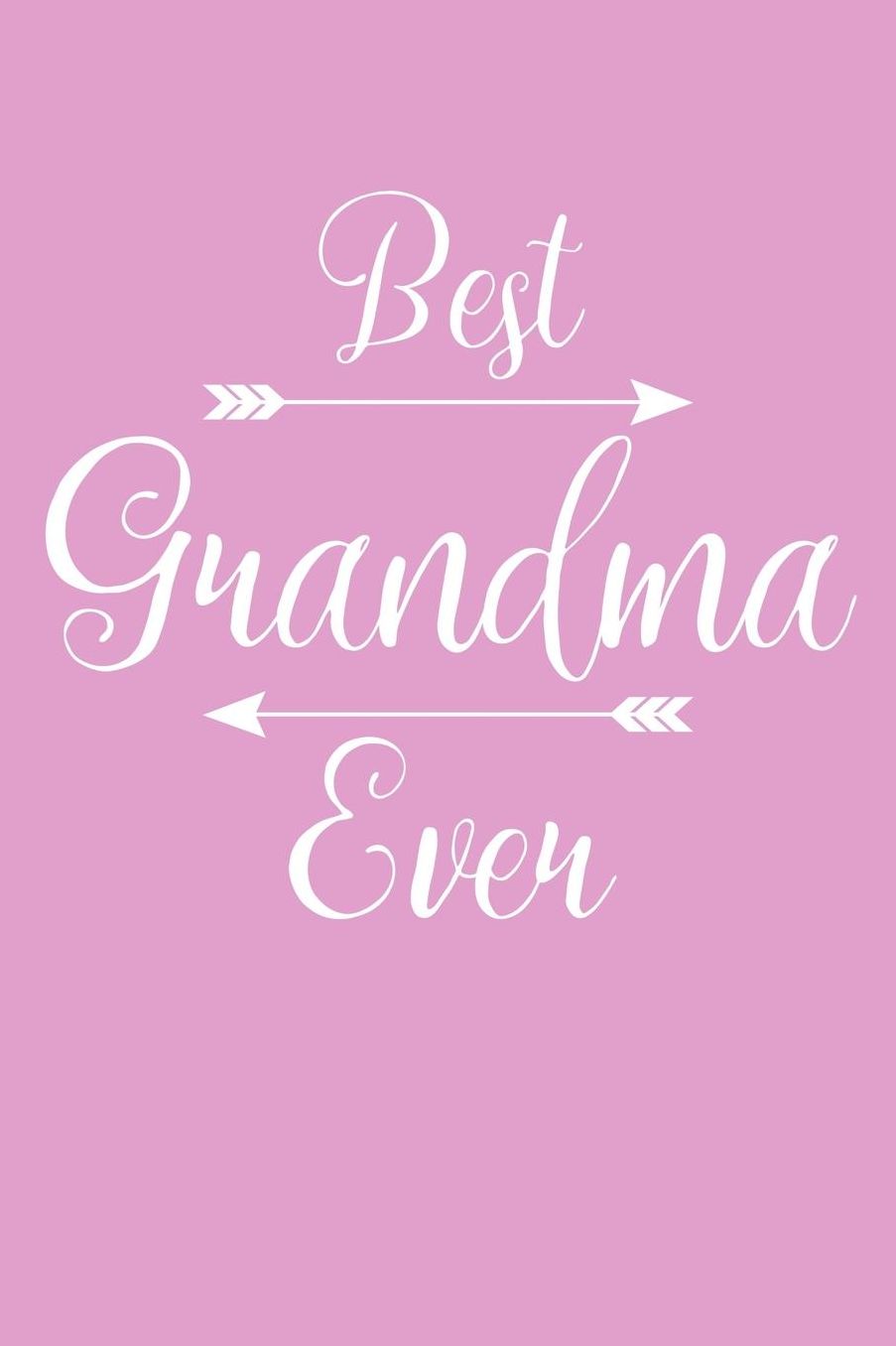 Grandma: Pink Journal, Notebook, And Diary Note Book