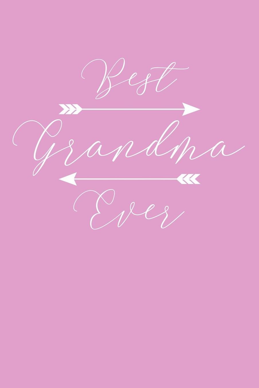 Grandma: Pink Journal, Notebook, And Diary Note Book