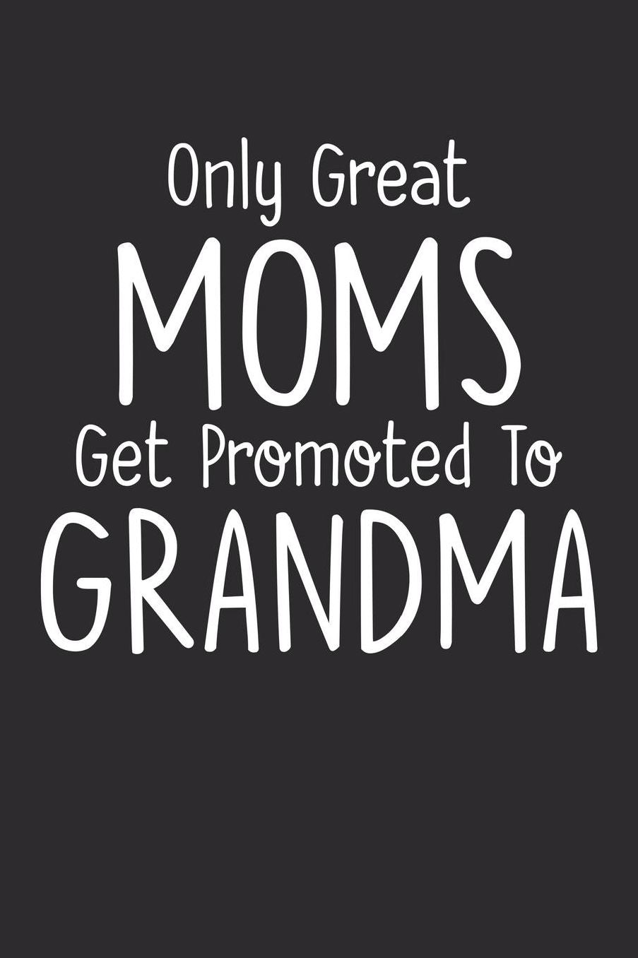 Grandma: Journal, Notebook, And Diary Note Book