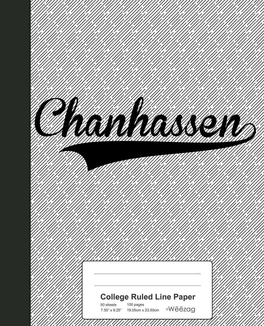 College Ruled Line Paper: CHANHASSEN Notebook