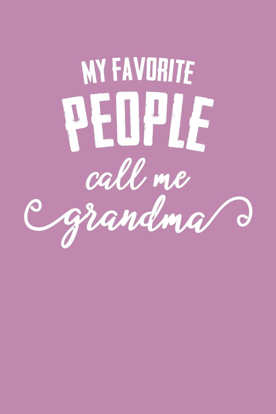 Grandma: Pink Journal, Notebook, And Diary Note Book