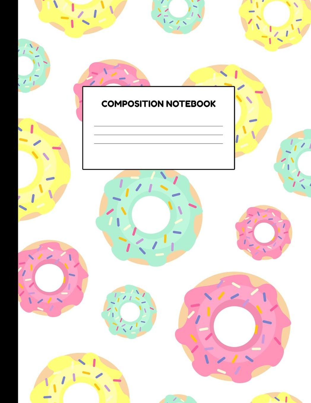 Composition Notebook: Wide Ruled Paper Notebook Journal - Blank Lined Workbook for Teens Kids Students Girls for Home School College for Writing Notes