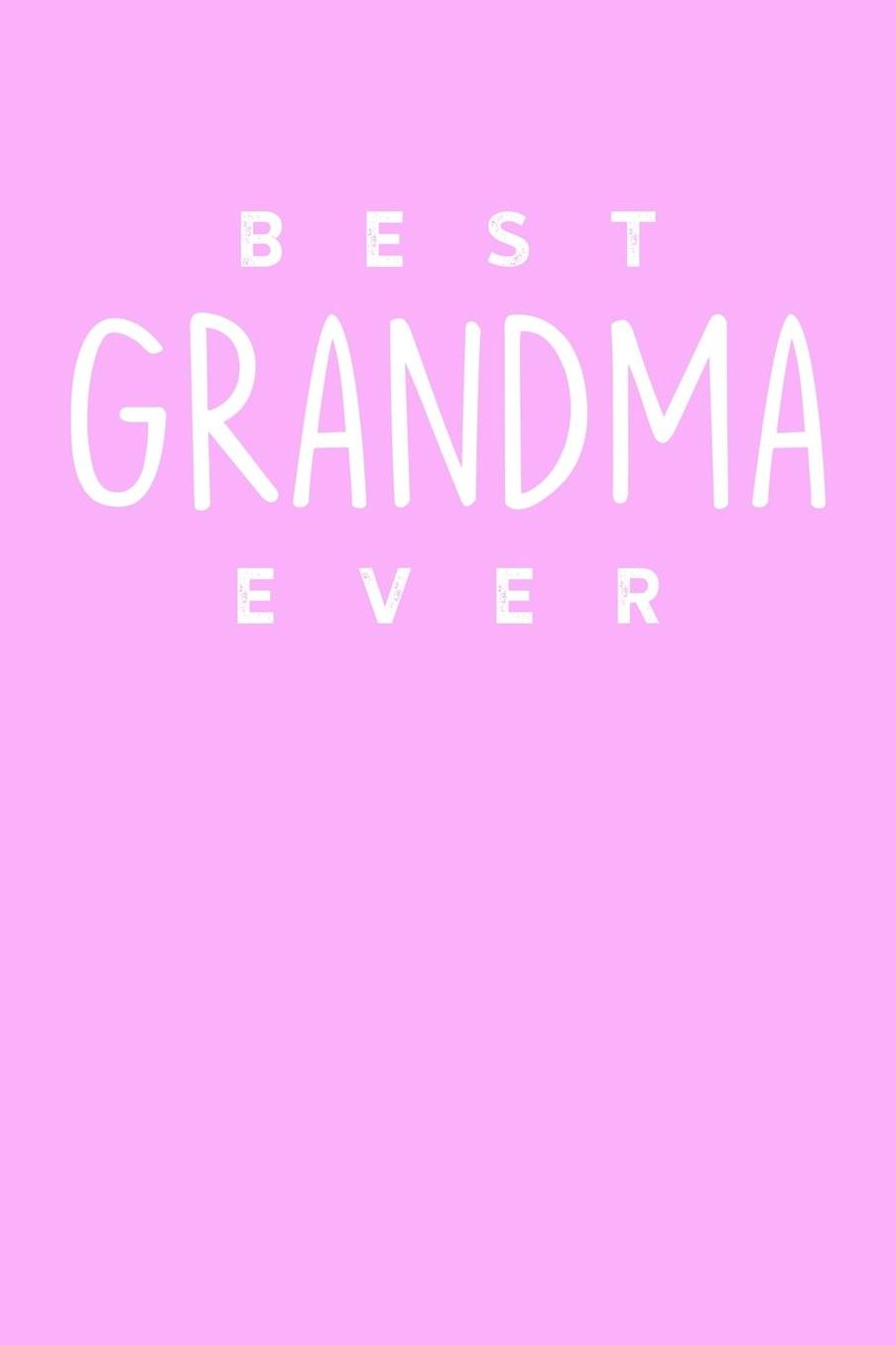 Grandma: Pink Journal, Notebook, And Diary Note Book