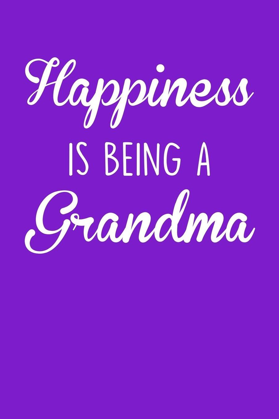Grandma: Purple Journal, Notebook, And Diary Note Book